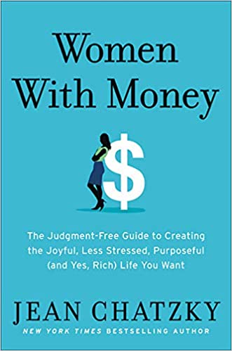 How to be Smart, Successful, and Organized with Your Money By Judith Heft
